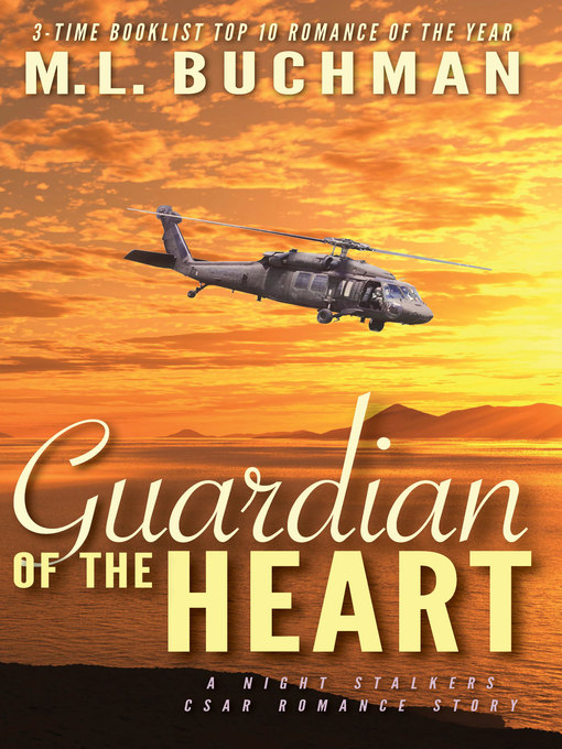 Title details for Guardian of the Heart by M. L. Buchman - Available